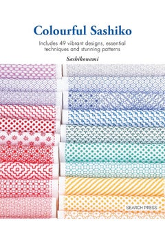 Colourful Sashiko: Includes 47 vibrant designs, basic techniques and  - Image 1