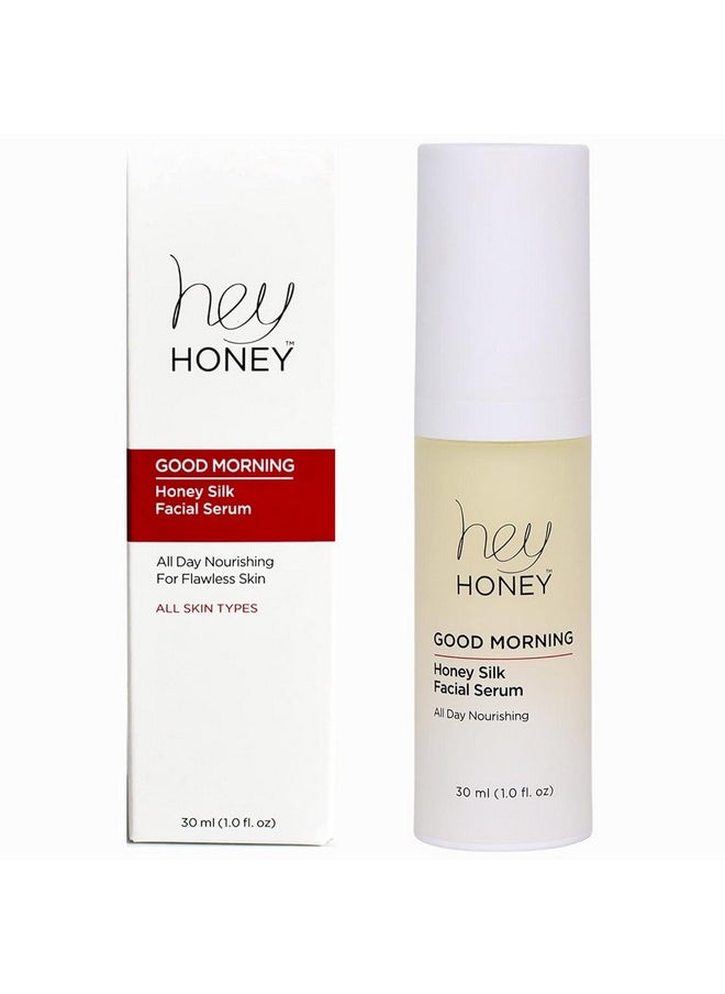 Hey Honey - Skincare Good Morning Honey Silk Facial Serum Daily Moisturizer With Hyaluronic Acid Replenishes And Protects Skin Doubles As Active Moisturizing Makeup Primer Sensitive Free 1 Oz - Image 1