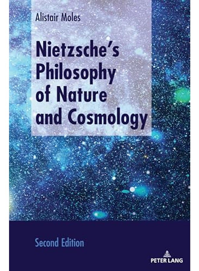 فلسفة نيتشه في الطبيعة وعلم الكون: الطبعة الثانية