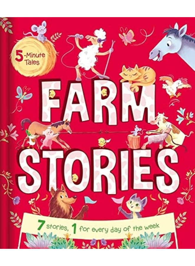 5 Minute Tales: Farm Stories