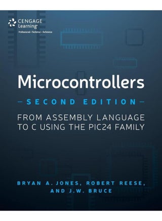 Microcontrollers  From Assembly Language to C Using the PIC24 Family  Ed   2 - pzsku/ZB1DE4B89C85A83528A64Z/45/_/1705590683/953aeeb5-a30f-42e9-8000-0ff0b9b047ce