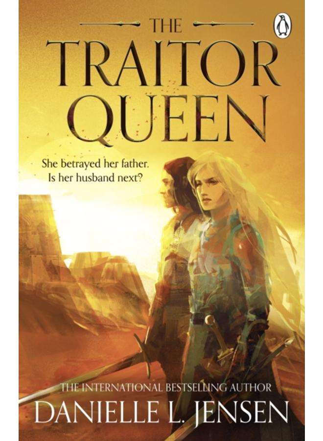The Traitor Queen 