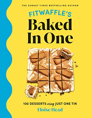 Fitwaffles Baked In One 100 Onetin Cakes Bakes And Desserts From The Social Media Sensation 