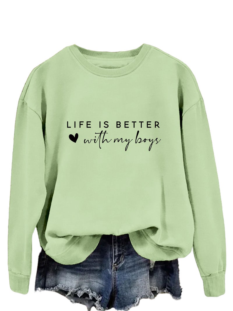 Life Is Better With My Boys Spot Trendyy Tops Long-Sleeved Shirts And Sweatshirts - Image 1