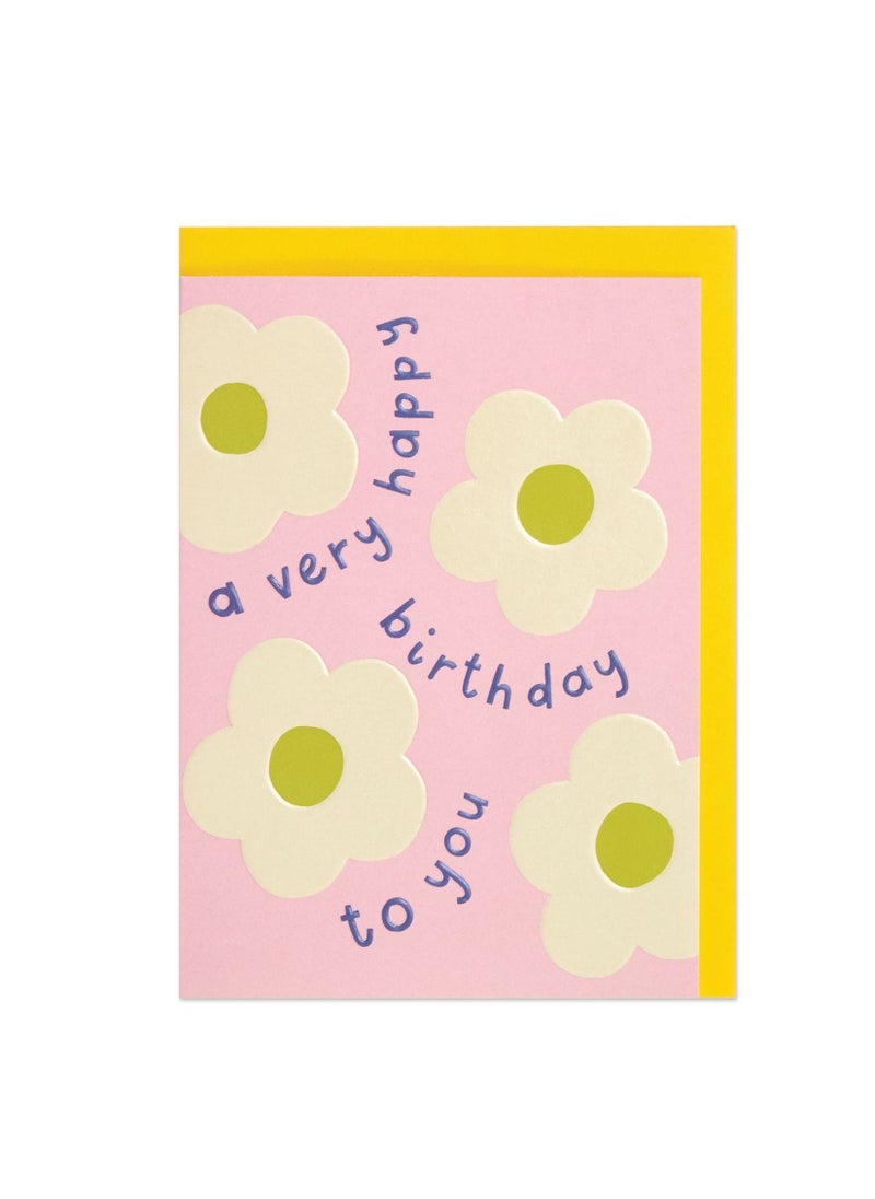 Raspberry Blossom A Very Happy Birthday To You Greeting Card 