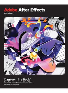 Adobe After Effects Classroom in a Book 2024 Release 