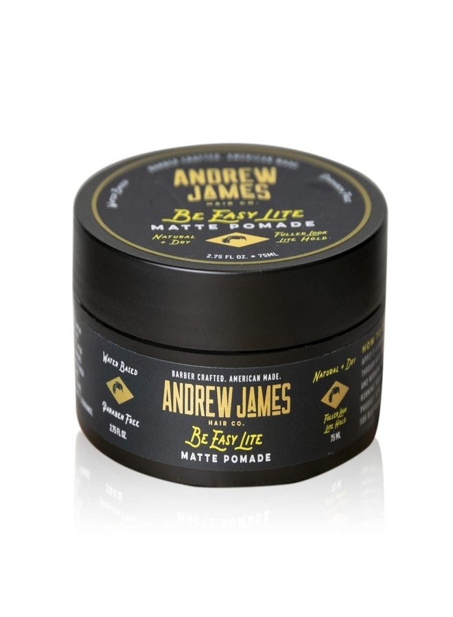 ANDREW JAMES Matte Pomade 2.75 Ounce | BE EASY LITE | Natural Matte Look Pomade | Medium Hold Pomade | Sulfate Free | Provides A Fuller Look For Your Hair | Travel Friendly | Made For Men And Women - Image 3