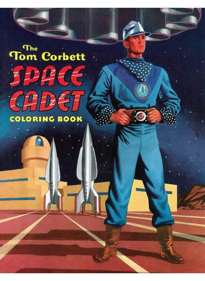 The Tom Corbett, Space Cadet Coloring Book  - Image 1