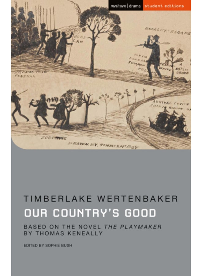 Our Country's Good : Based on the novel 'The Playmaker' by Thomas Keneally
