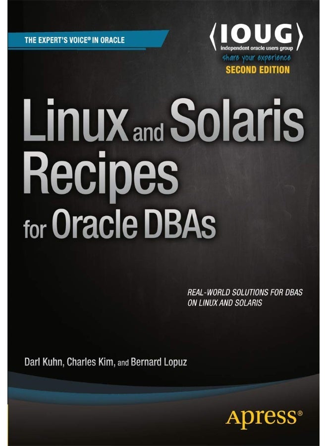 Linux and Solaris Recipes for Oracle DBAs