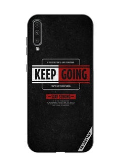 Protective Case Cover For Samsung Galaxy A70/A70s Keep Going Design Multicolour