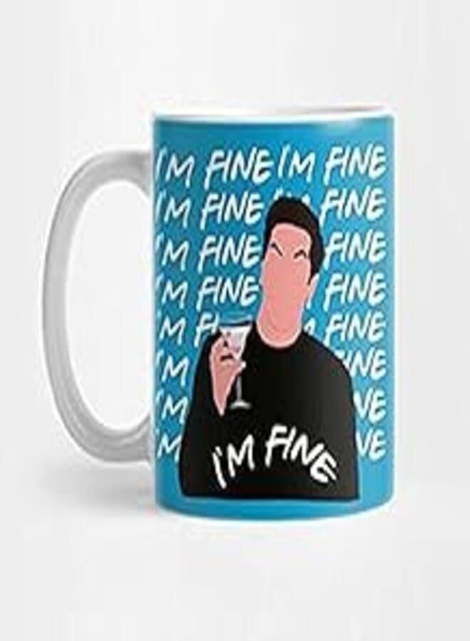 i'm fine freinds series Ceramic Mug