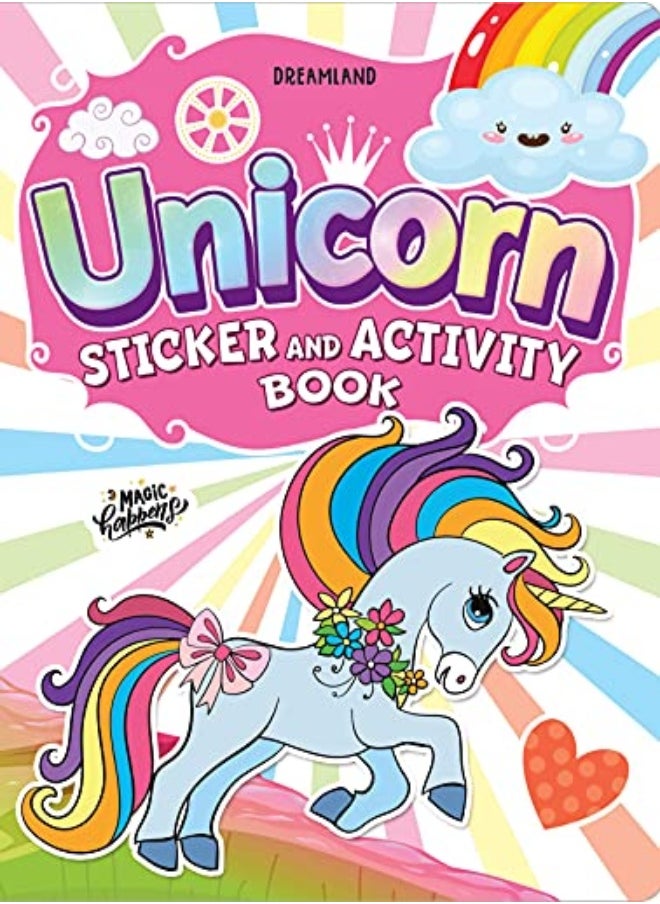 Unicorn Sticker And Activity Book For Children Age 3 8 Years With Bright Stickers To Decorate by Dreamland Publications Paperback 