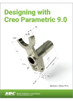 Designing with Creo Parametric 9.0 