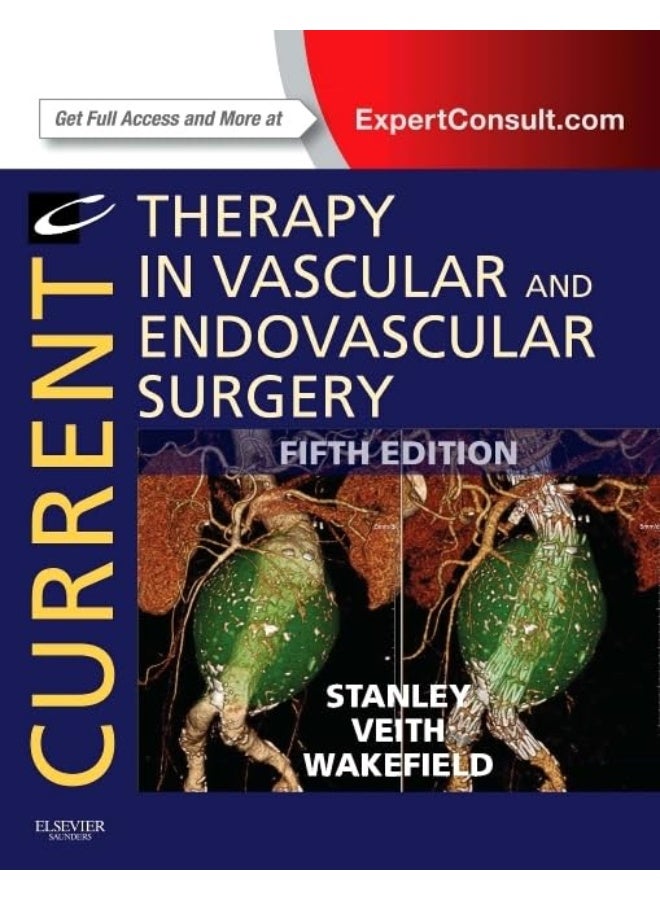 Current Therapy in Vascular and Endovascular Surgery