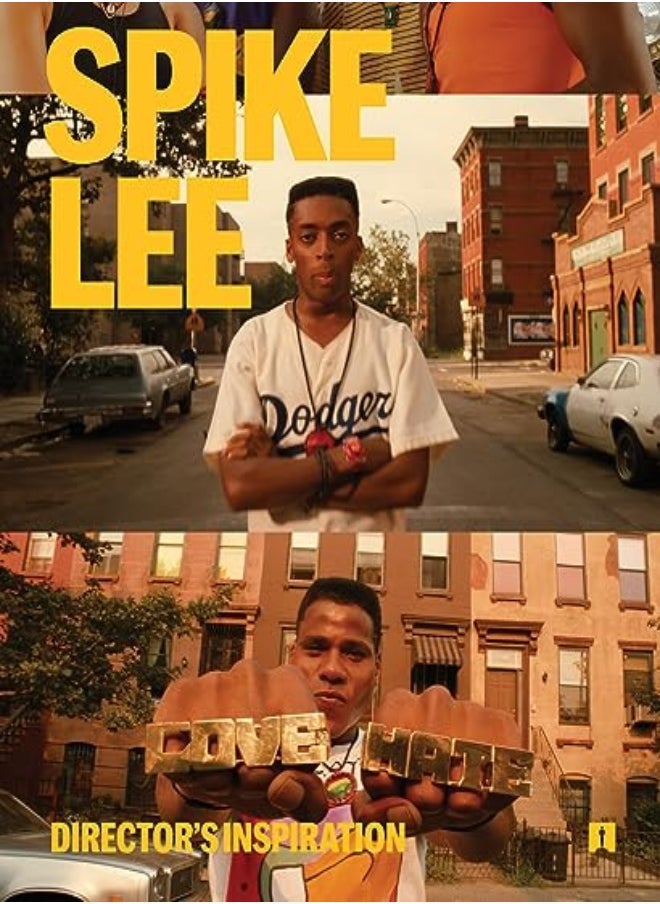 Spike Lee Directors Inspiration by Lee, Spike - Jaffe, Dara - Allan, Stacey - Kramer, Bill - Blanchard, Terence - Coleman, Kim - Dunye, Hardcover 