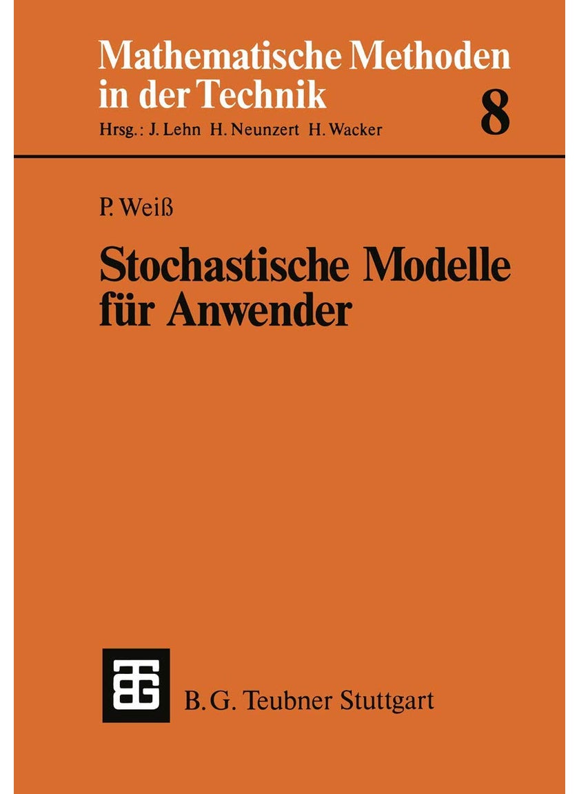 Stochastische Modelle Fur Anwender 