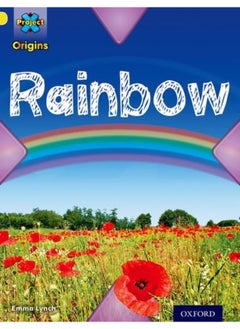 Project X Origins: Yellow Book Band, Oxford Level 3: Weather: Rainbow 