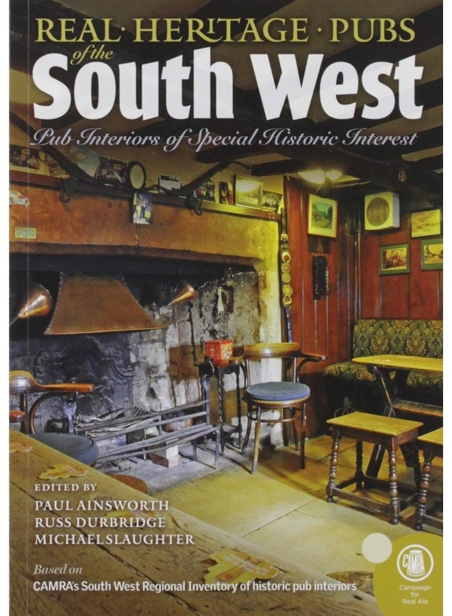 Real heritage Pubs of the Southwest: Pub interiors of special historic interest  - Image 1