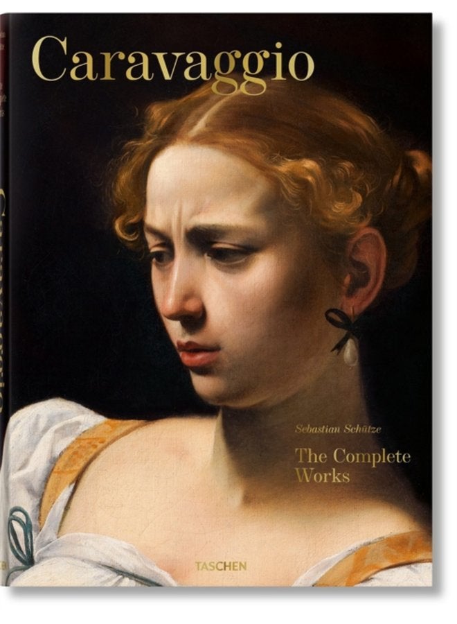 Caravaggio The Complete Works - Hardback