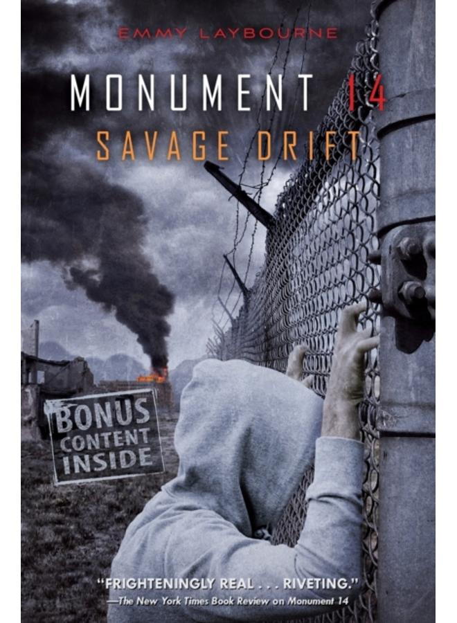 Monument 14: Savage Drift : 3 