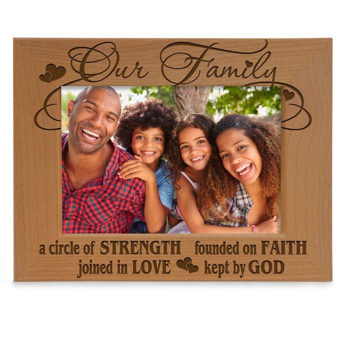 OUR FAMILY A CIRCLE OF STRENGTH FOUNDED ON FAITH JOINED IN LOVE KEPT BY GOD ENGRAVED NATURAL WOOD PICTURE FRAME FAMILY GIFTS HOUSEWARMING RELIGIOUS SPIRITUAL WEDDING GIFTS 5X7HORIZONTAL