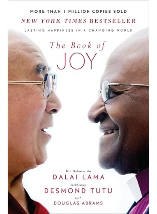 The Book Of Joy: Lasting Happiness In A Changing World