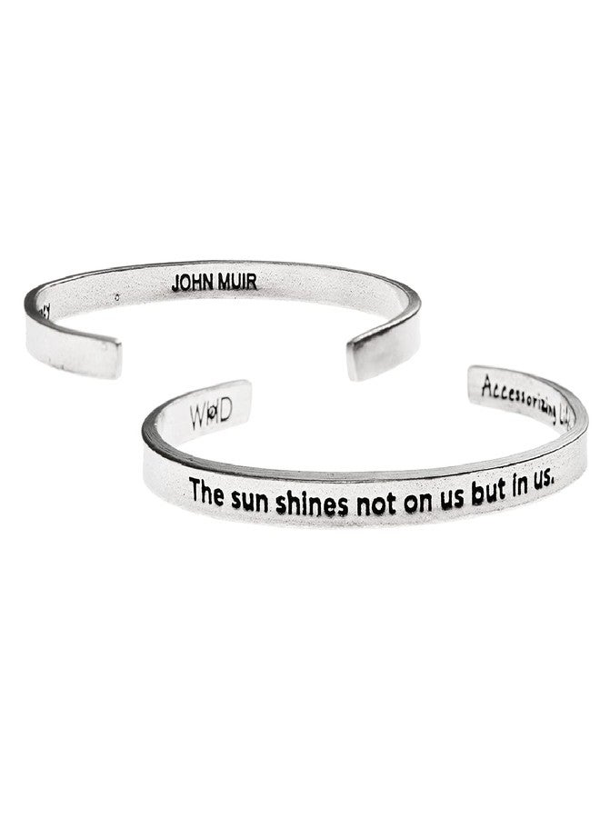 Whitney Howard Designs The Sun Shines Not On Us But In Us - John Muir Collection - Pewter Cuff for Men or Women by Whitney Howard Designs Made in USA - Image 1