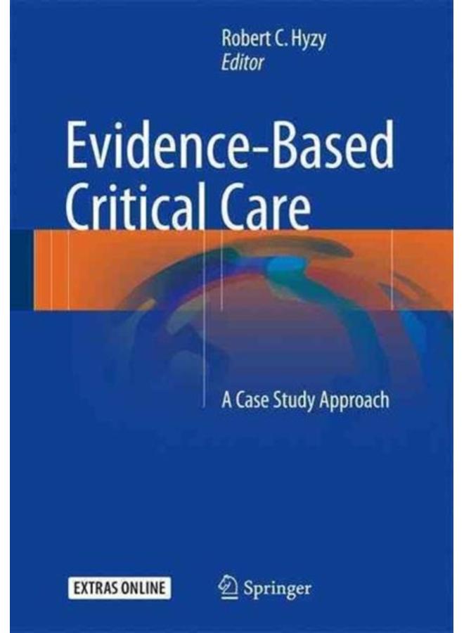 الرعاية الحرجة المستندة إلى الأدلة: نهج دراسة الحالة
