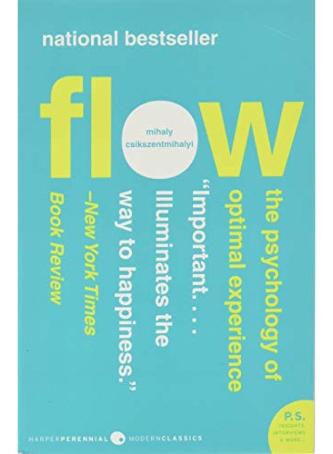 Flow: The Psychology of Optimal Experience