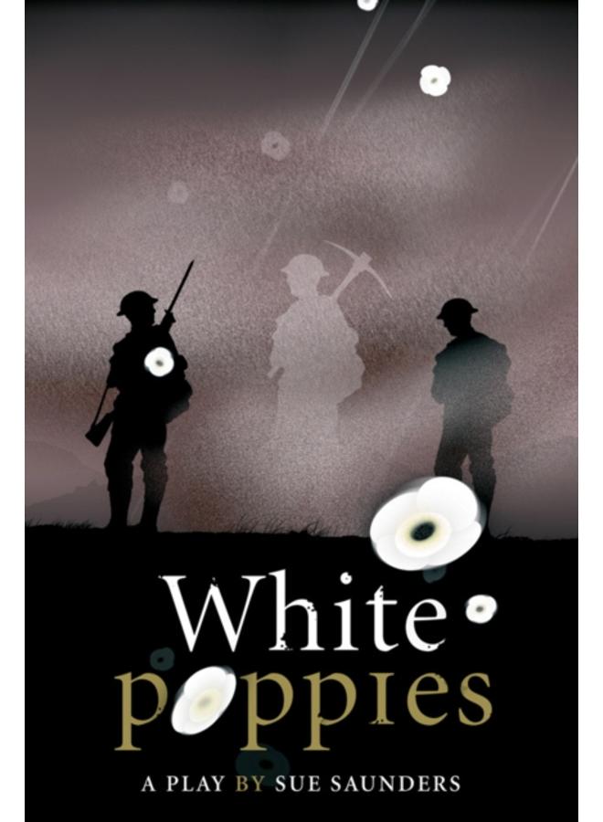 White Poppies Heinemann Plays 