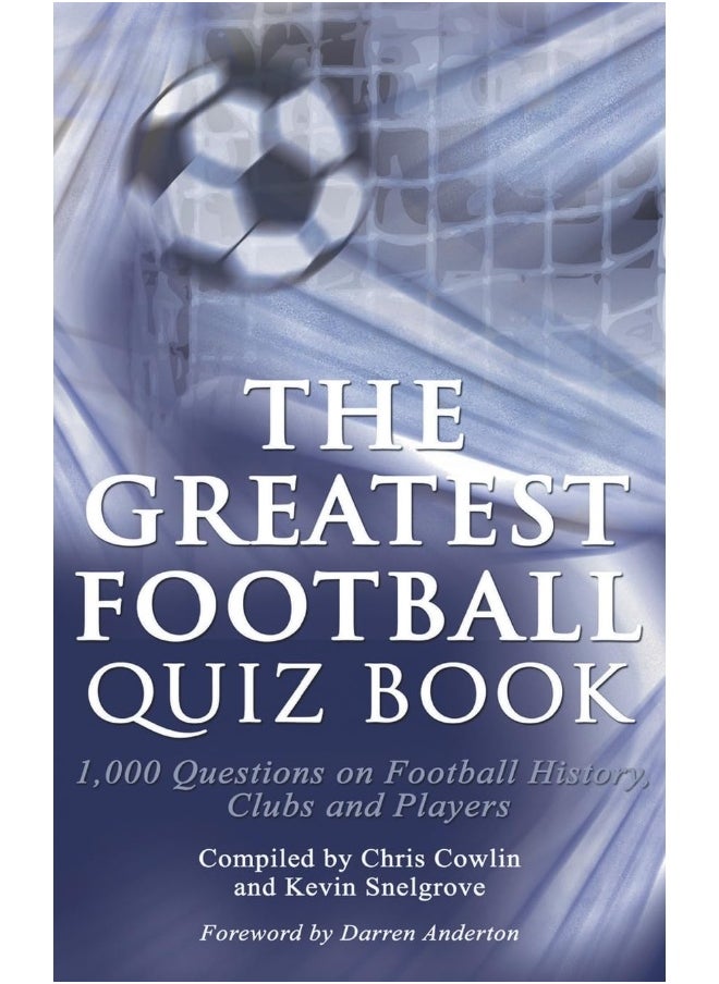 Apex Publishing Ltd The Greatest Football Quiz Book  - Image 1