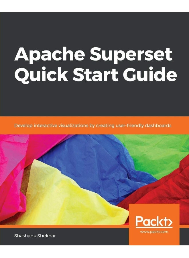 Apache Superset Quick Start Guide