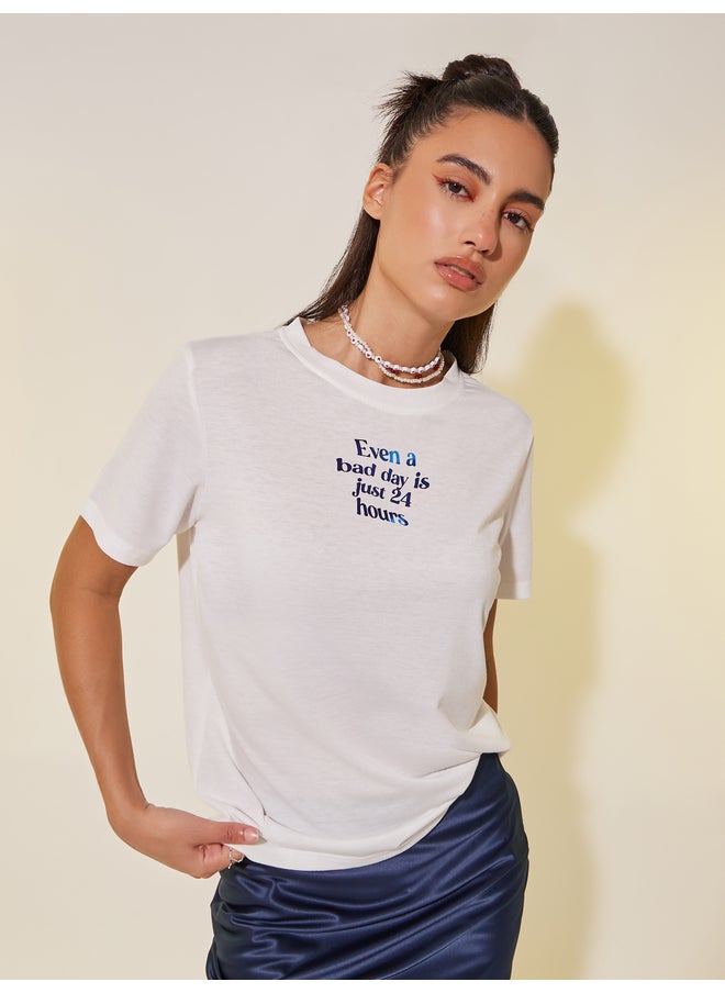Take Two Take Two Slogan Print Round Neck T-Shirt  - Image 1