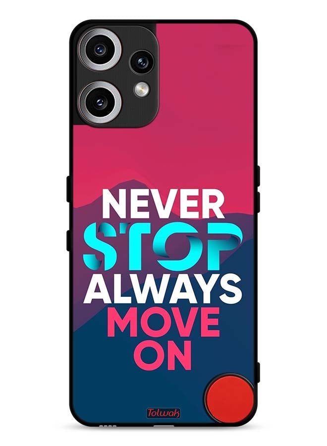 Tolwak Nothing CMF Phone 2 Pro Protective Case Cover Never Stop Always Move On - Image 1