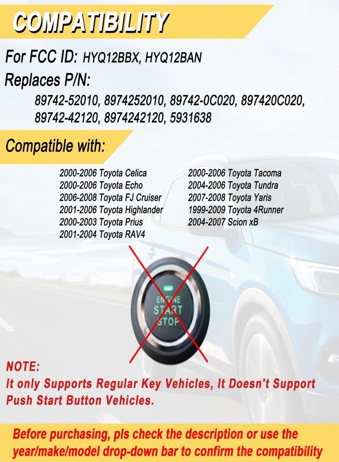Vurkcy Key Fob Replacement for 2001-2006 Toyota Highlander/ 00-06 Tacoma Celica Echo/ 00-03 Prius/ 01-04 RAV4/ 04-06 Tundra/ 99-09 4Runner/ 2004-2007 xB Remote Control,HYQ12BBX HYQ12BAN - Image 2