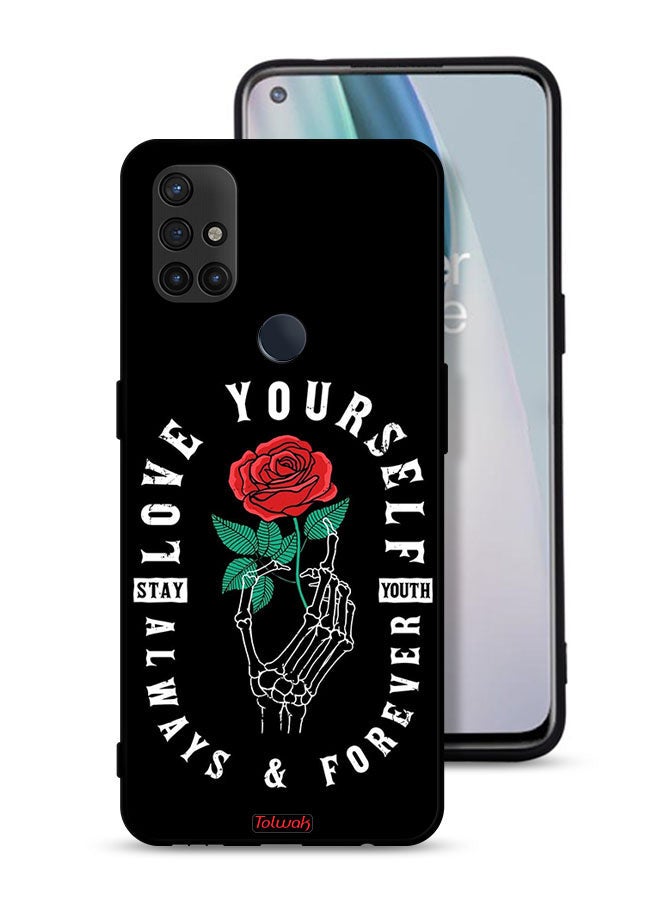 Tolwak OnePlus Nord N10 5G Protective Case Cover Love Yourself Always - Image 1