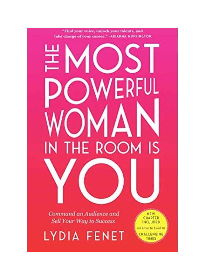 Most Powerful Woman in the Room is You