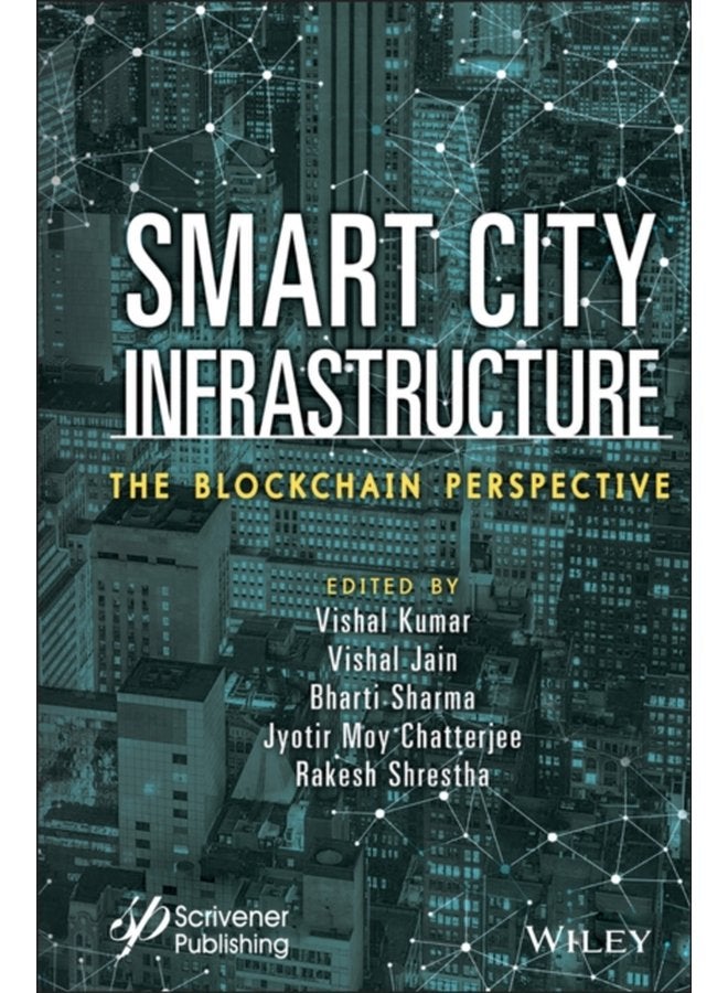 Smart City Infrastructure The Blockchain Perspective - Hardback