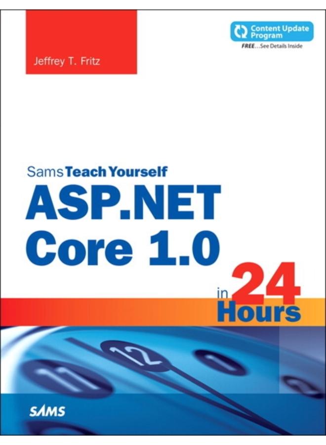 ASP.NET Core in 24 Hours, Sams Teach Yourself