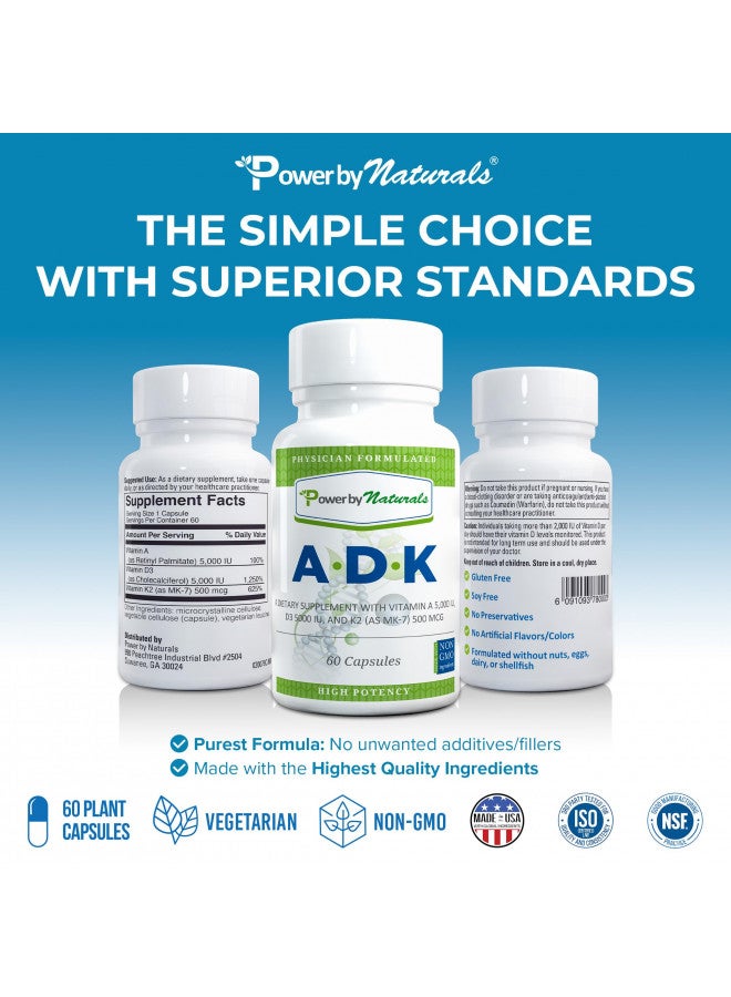Power By Naturals ADK Vitamin Supplement: Vitamin A, Vitamin D3 5000 iu, and Vitamin K2 MK-7, Support Bone Health Vitamin ADK Supplement, Pure Vitamin D3 K2 MK7 & A, 60 Capsules (2 Month Supply)