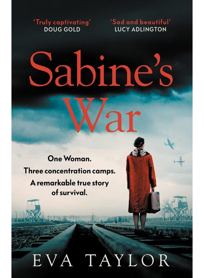 Sabine’s War: One woman. Three concentration camps. A remarkable true story of survival.  - Image 1