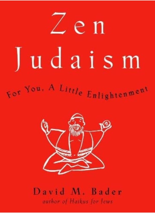 null - Zen Judaism For You A Little Enlightenment by Bader, David M. Hardcover - Image 1