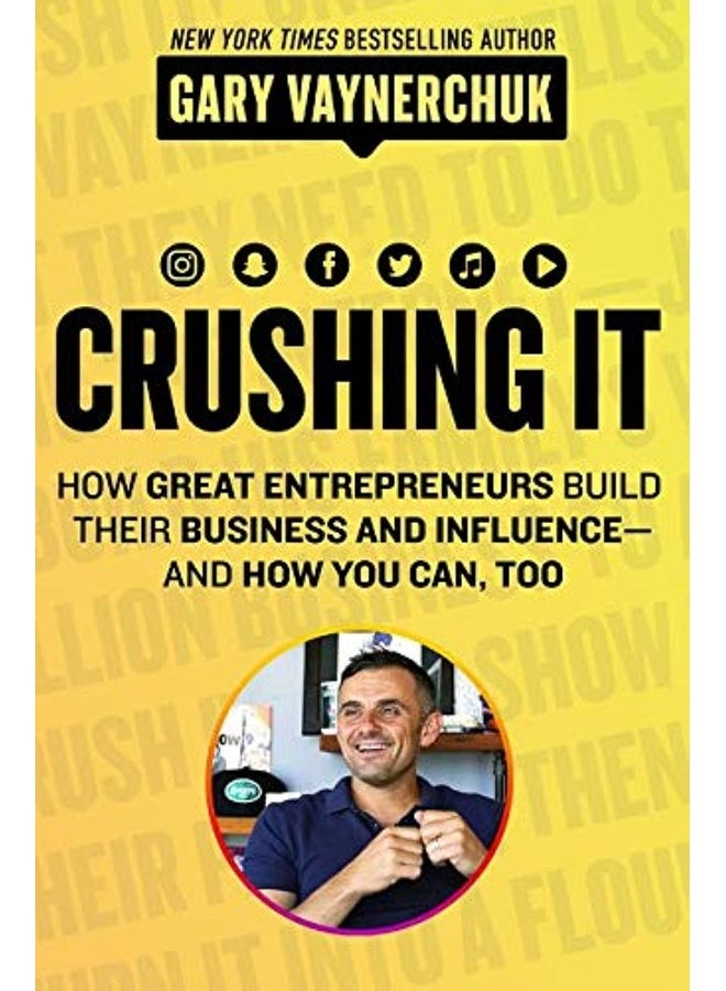 HarperCollins Crushing It How Great Entrepreneurs Build their Business and Influence and How You Can, Too - Image 1