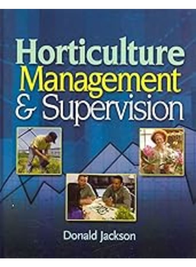 Horticulture Management and Supervision