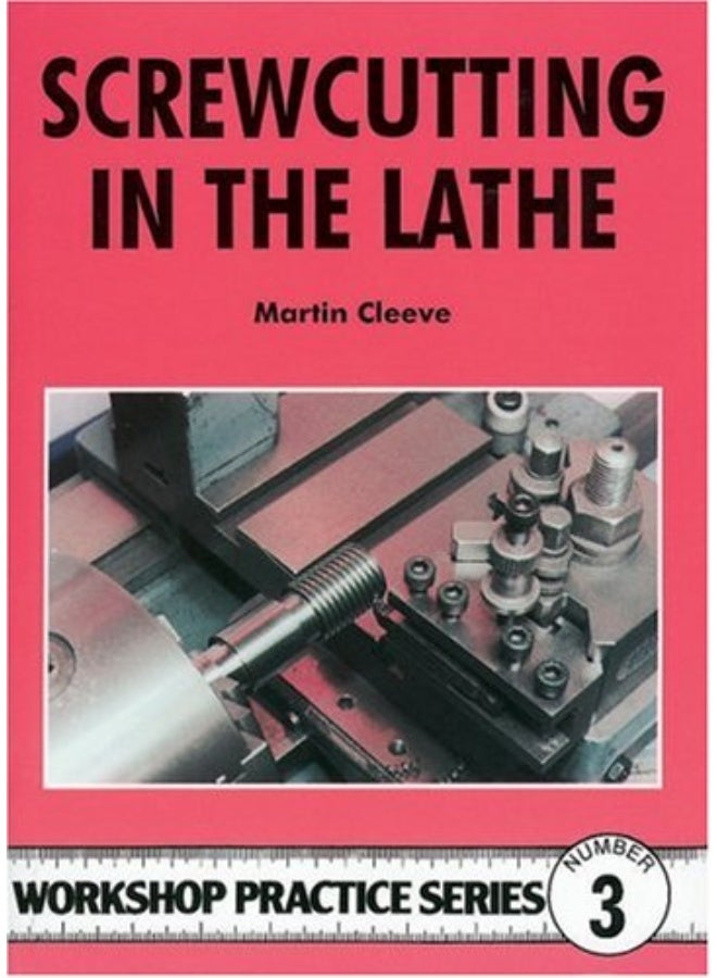 Screw-cutting in the Lathe  - Image 1