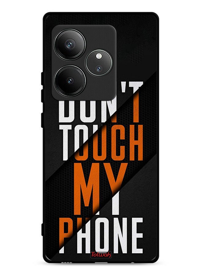 Tolwak Realme GT Neo6 5G Protective Case Cover Do Not Touch My Phone - Image 1