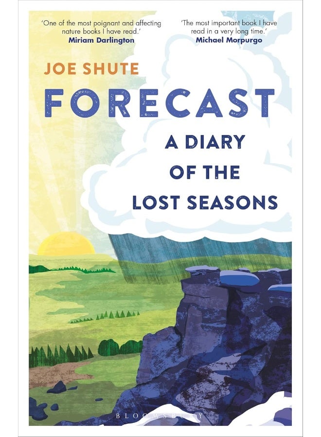 Forecast: A Diary of the Lost Seasons