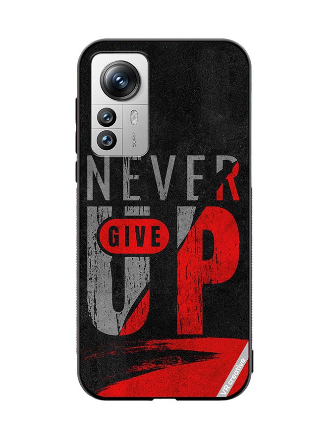 VR CREATIVE Protective Case Cover For Xiaomi 12 Pro Never Give Up Design Multicolour - Image 1