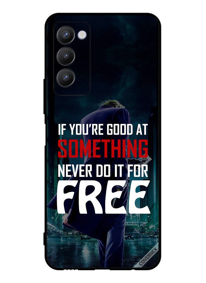 Covernex Protective Case Cover For Tecno Camon 18 If You Are Good At Something  - Image 1